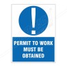 Permit To Work Must Be Obtained Site Safety Sign| Protector FireSafety