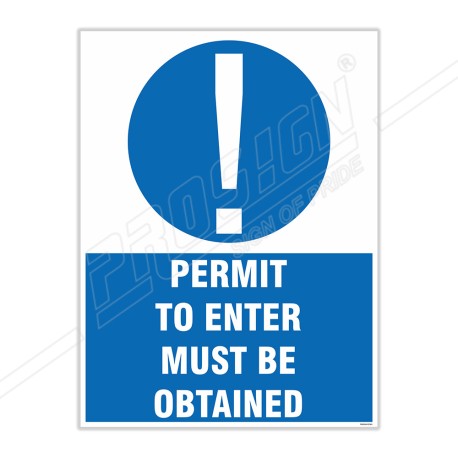 Permit To Enter Must Be Obtained Site Safety Sign| Protector FireSafety