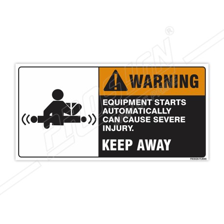 Equipment Start Automatically Can Cause Injury Machine Safety Label| Protector FireSafety