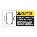 Insure Belt Is Properly Tracing And Aligned Machine Safety Label| Protector FireSafety