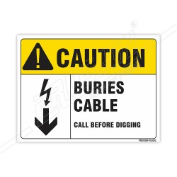 Buries Cable Call Before Digging Electrical Safety Label| Protector FireSafety