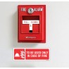 To Be Used Only In Case Of Fire Sign| Protector FireSafety