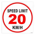 Speed Limit 20 KM/H Road Safety Sign| Protector FireSafety