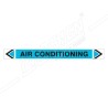 Air Conditioning Pipe Marking Sticker Sign| Protector FireSafety