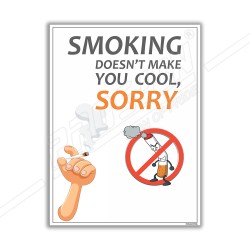 Smoking Does Not Make You Cool Safety Posters| Protector FireSafety