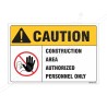 Authorized Person Only Construction Safety Label| Protector FireSafety