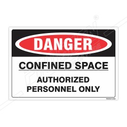 Confined Space Authorized Person Only Construction Safety Label| Protector FireSafety