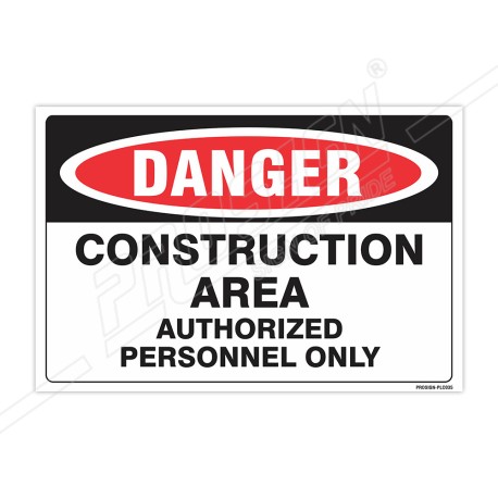 Construction Area Construction Safety Label| Protector FireSafety