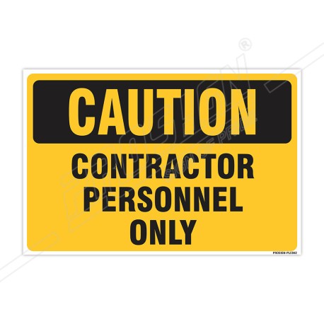 Contractor Personnel Only Construction Safety Label| Protector FireSafety