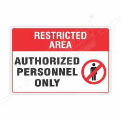 Authorized Person Only Prohibition Sign| Protector FireSafety