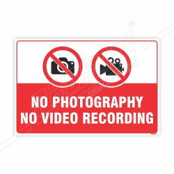 No Photography And Video Recording Prohibition Sign| Protector FireSafety