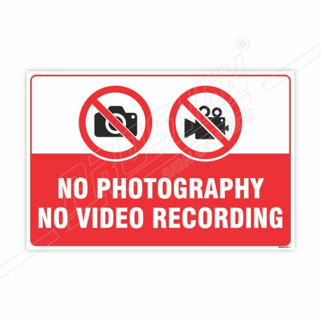 No Photography And Video Recording Prohibition Sign| Protector FireSafety