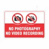 No Photography And Video Recording Prohibition Sign| Protector FireSafety