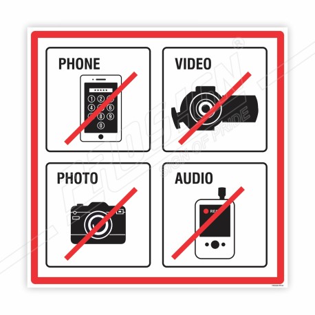 No Phone, Photo, Video And Audio Prohibition Sign| Protector FireSafety