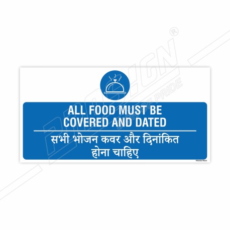 Food Must Be Covered And Dated English And Hindi Prohibition Sign| Protector FireSafety