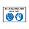 Use Nose Mask And Hand gloves Mandatory Sign| Protector FireSafety