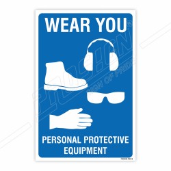 Wear Your Personal Protective Equipment Mandatory Sign| Protector FireSafety