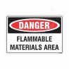 Flammable Material Area Danger Sign| Protector FireSafety