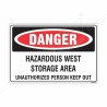 Hazardous West Storage Area Danger Sign| Protector FireSafety