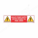 Isolate Power Supply Before Opening The Panel Cover Danger Sign| Protector FireSafety