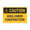 Area Under Construction Caution Sign| Protector FireSafety