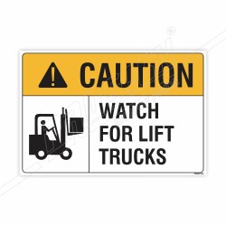 Watch For Lift Trucks Caution Sign| Protector FireSafety