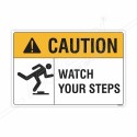 Watch Your Step Caution Sign| Protector FireSafety