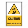 Mind Your Head Caution Sign| Protector FireSafety