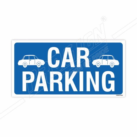 Car Parking Sign| Protector FireSafety