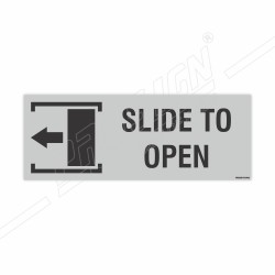 Slide To Open Sign| Protector FireSafety