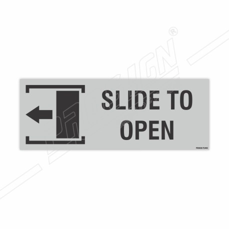 Slide To Open Sign| Protector FireSafety