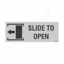Slide To Open Sign| Protector FireSafety