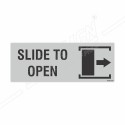 Slide To Open Sign| Protector FireSafety