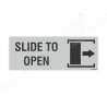 Slide To Open Sign| Protector FireSafety