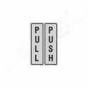 Push Pull Sign| Protector FireSafety