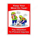 Keep Your Mind On Task Safety Slogan Posters| Protector FireSafety