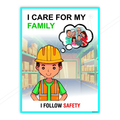 I Care For My Family Safety Slogan Posters| Protector FireSafety