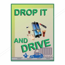 Drop It And Drive Road Safety Posters| Protector FireSafety