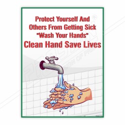 Protect Yourself And Others From Getting Sick Hand Wash Safety Posters| Protector FireSafety