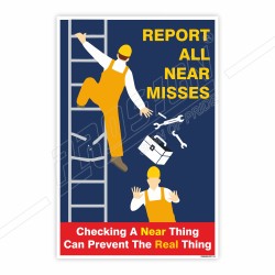 Reported All Near misses, Work Safety Posters| Protector FireSafety
