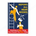 Reported All Near misses, Work Safety Posters| Protector FireSafety