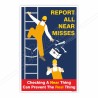 Reported All Near misses, Work Safety Posters| Protector FireSafety
