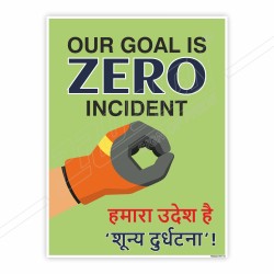Our Goal Is Zero Incident In English & Hindi, Teamwork Safety Posters| Protector FireSafety