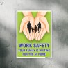Your Family is waiting For You Safety Slogan Posters| Protector FireSafety