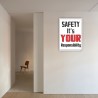Safety Is Your Responsibility Safety Slogan Posters| Protector FireSafety