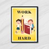 Work Hard Safety Slogan Posters| Protector FireSafety
