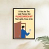 Please Switch Off The Light Safety Poster| Protector FireSafety