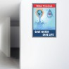Save Water Save Life Environment Safety Posters| Protector FireSafety