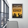 Perform Our Work Safely, Safety Slogan Posters| Protector FireSafety