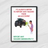 Report All Hazard Immediately Chemical Safety Poster| Protector FireSafety